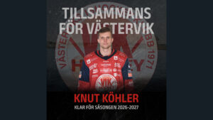 Läs mer om artikeln Knut Köhler förlänger med Västerviks IK