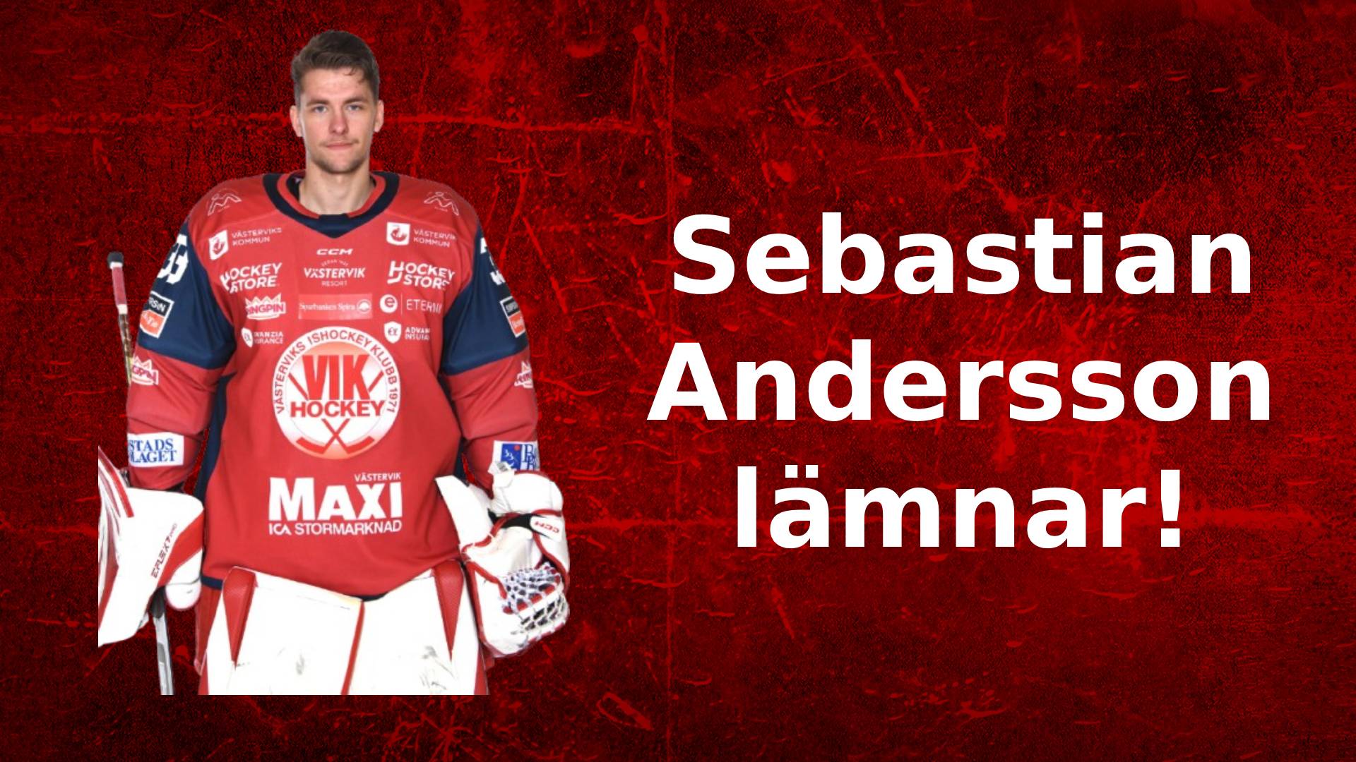 Du visar för närvarande Sebastian Andersson lämnar Västerviks IK