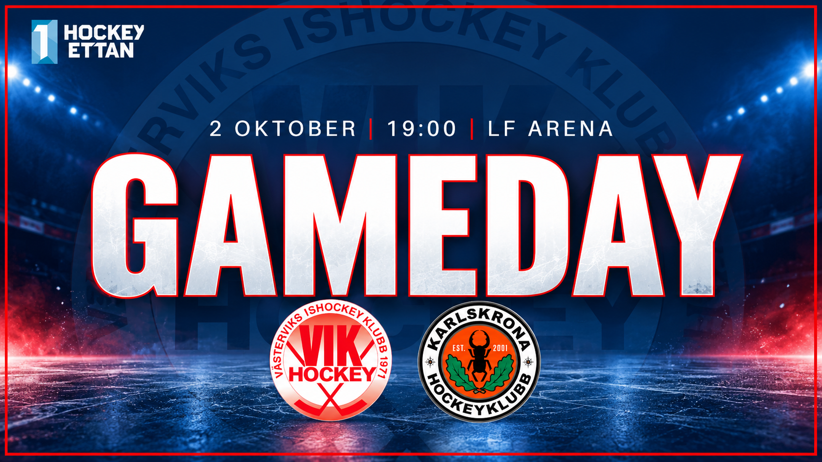 Du visar för närvarande GameDay! VIK möter Karlskrona i LF Arena 19:00